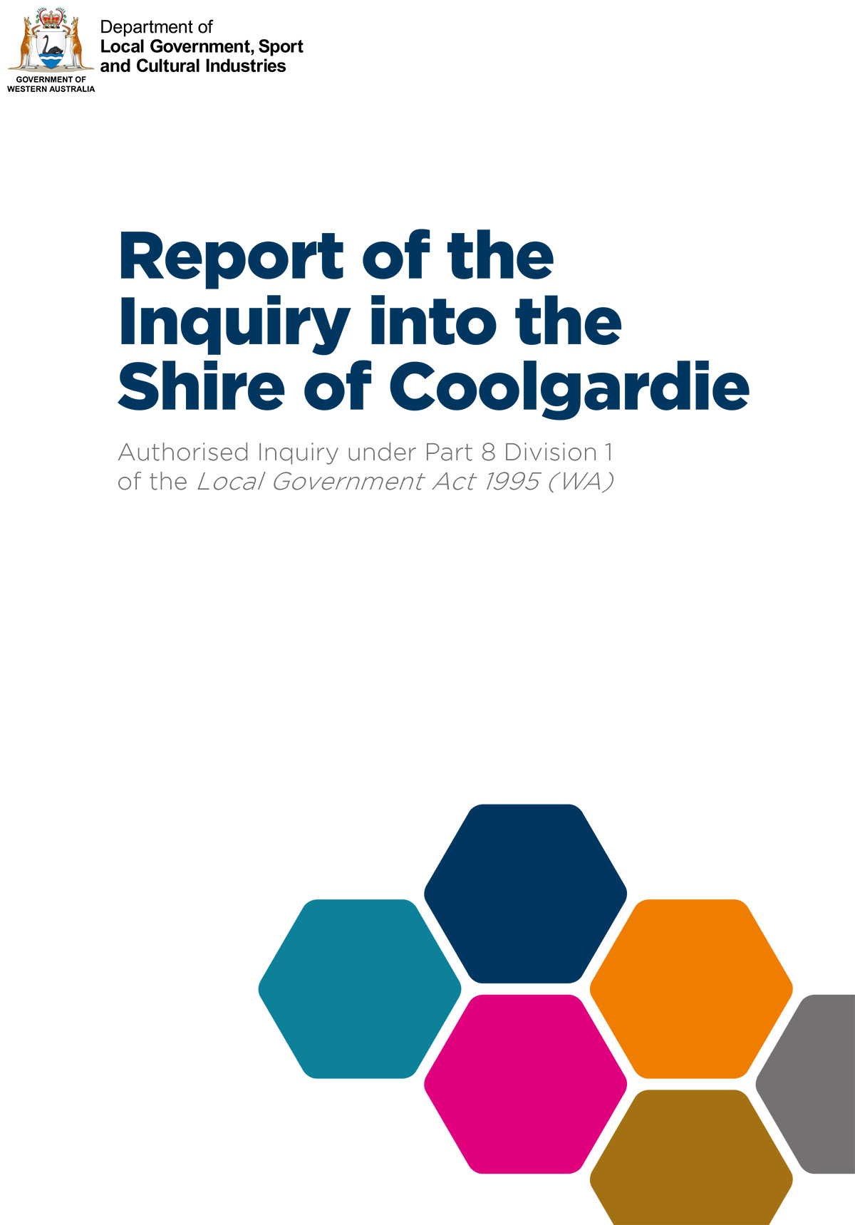 Report Cover:  Report of the  Inquiry into the  Shire of Coolgardie