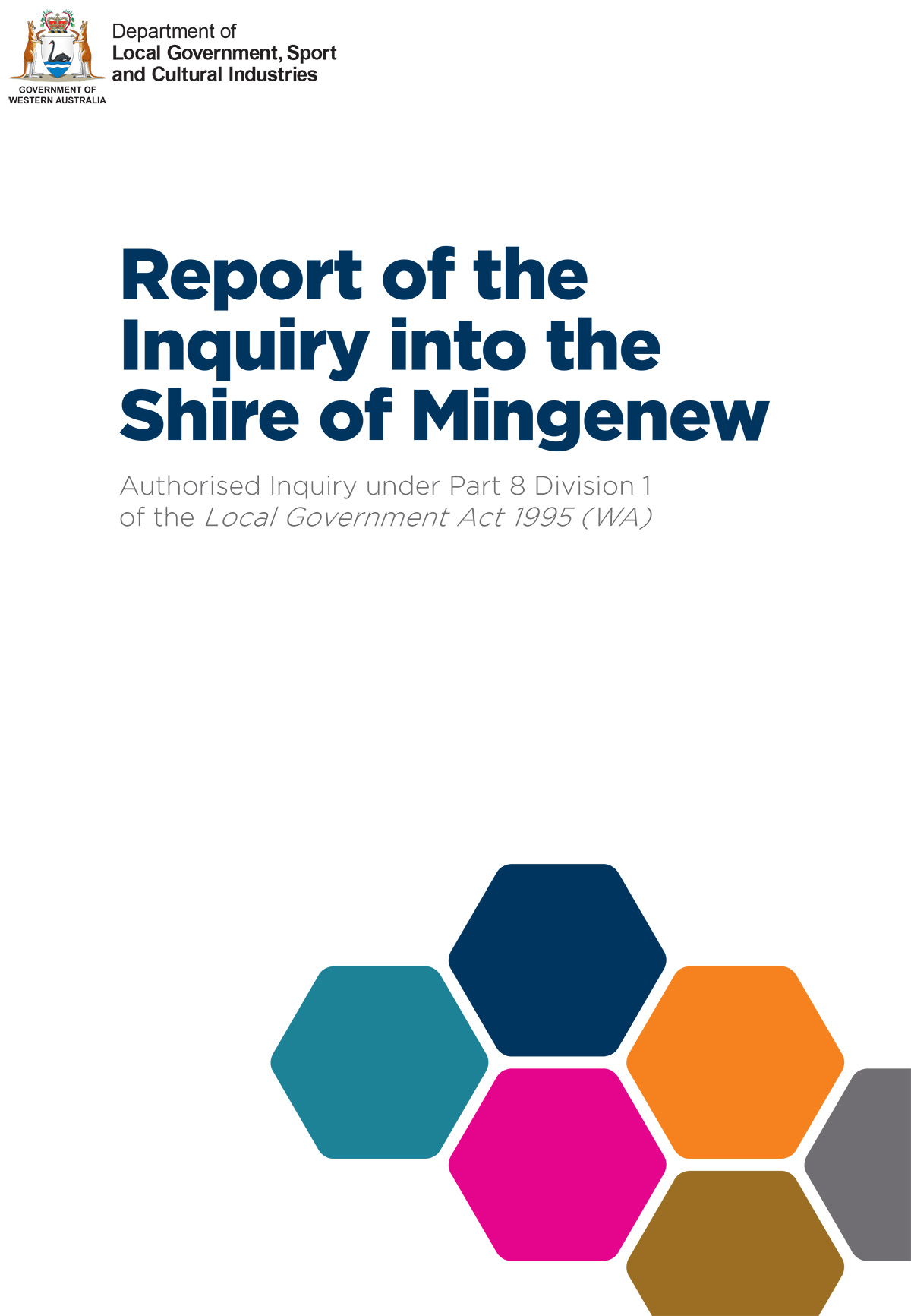 Report cover:  Report of the  Inquiry into the  Shire of Mingenew