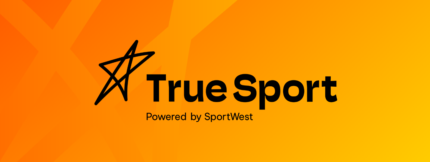 Text graphic reads: TrueSport powered by SportWest