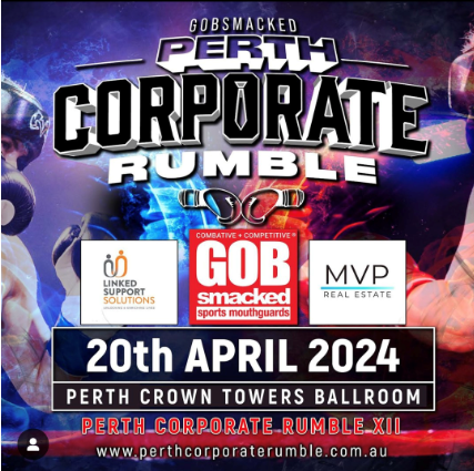 Graphic reads: Gobsmaked Perth Corporate Rumble. 20 April 2024. Perth Crown Towers Ballroom