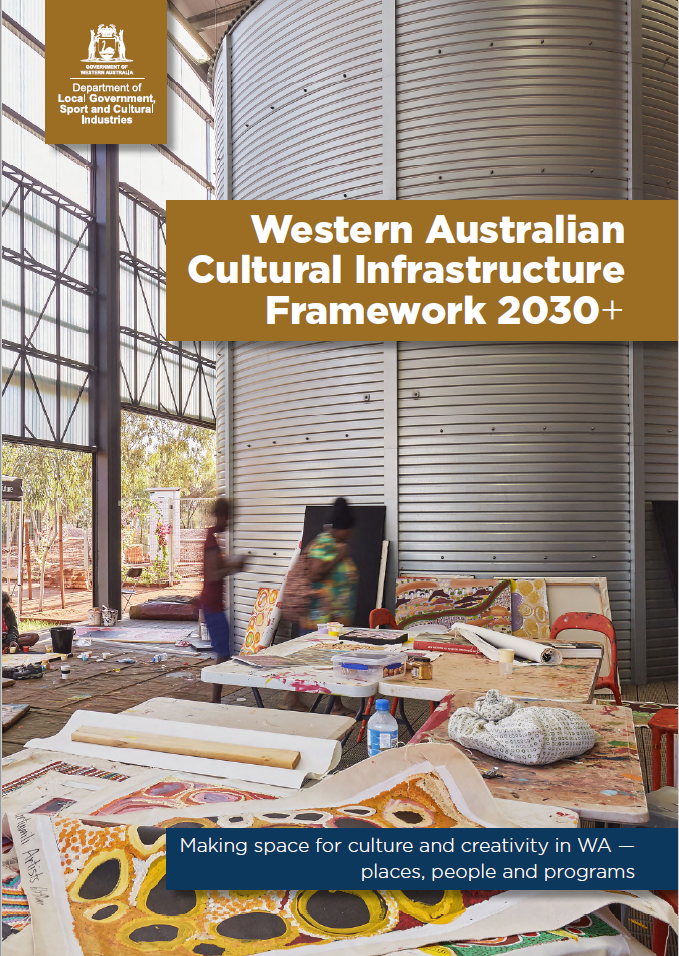 Western Australian Cultural Infrastructure Framework 2030+