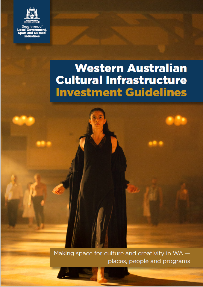 Western Australian Cultural Infrastructure Investment Guidelines