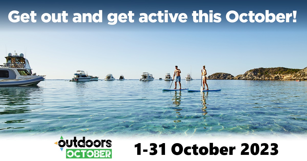 2 people on stand up paddleboards with the text, 'Get out and get active this October!'