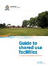 Guide to shared use facilities cover