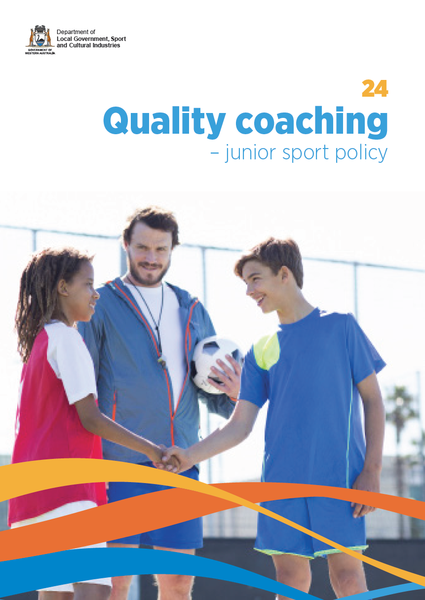 Quality coaching  Junior sport policy cover